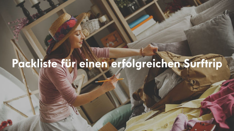 Packliste für einen erfolgreichen Surftrip 🏄‍♂️