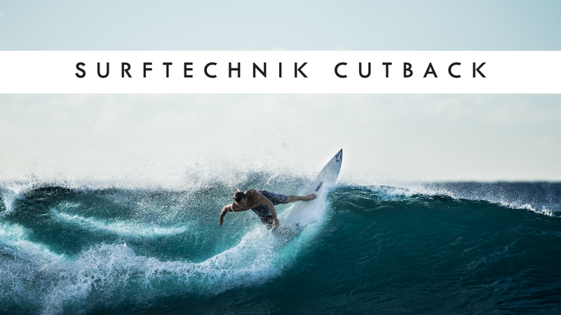 Surftechnik Cutback – Das Surfmanöver Tutorial